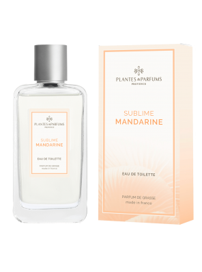 Eau de Toilette Sublime Mandarine 100ml Plantes et Parfums